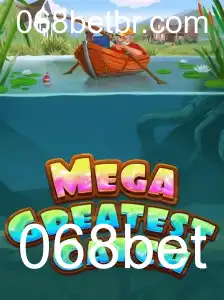 MegaGreatestCatch: Descubra o Jogo do Momento com 068bet